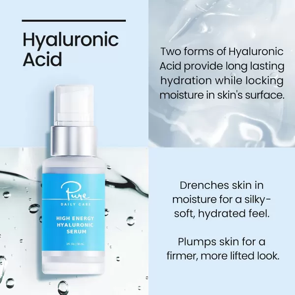 Pure Daily Care High Energy Hyaluronic Serum 1oz  Hydrating Clinical Grade Hyaluronic Acid Serum1 Fl Oz Pack of 1