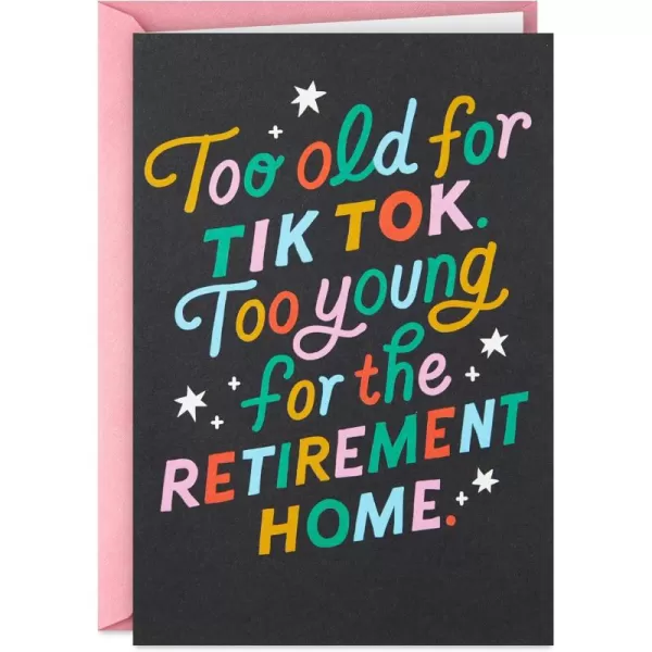 Hallmark Shoebox Funny Birthday Card Too Old for TikTokToo Old for TikTok