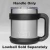 imageYETI Rambler Tumbler Handle Handle OnlyFits 10 Oz Yeti Lowball